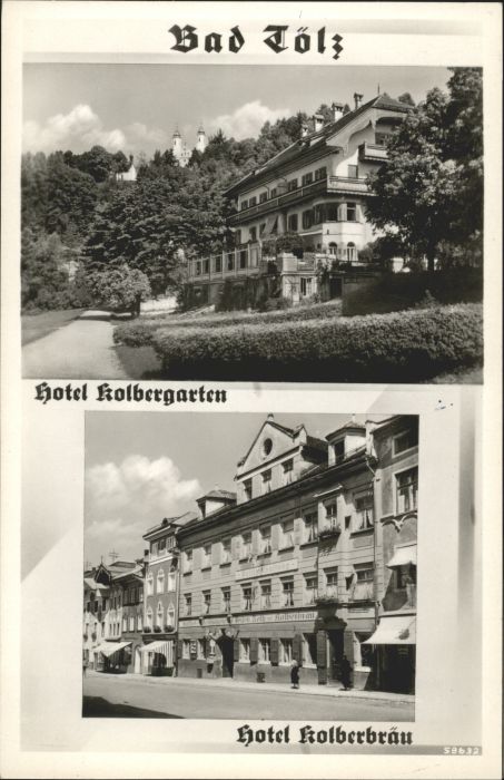 wx14582 Bad Toelz Hotel Kolbergarten x 1938