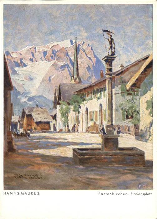 Partenkirchen Floriansplatz Künstler Hanns Maurus Bru