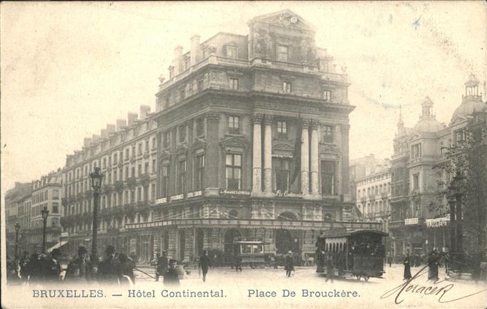 Bruxelles Bruessel Place de Brouckere Strassenbahn, Hotel