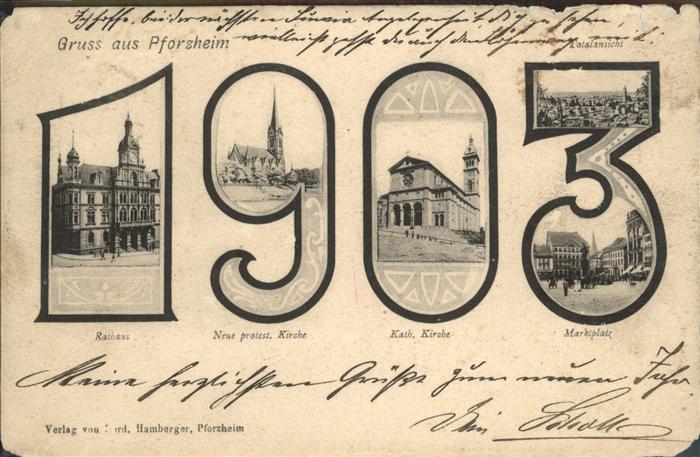 Pforzheim 1903 Marktplatz, Rathaus, Kath. Kirche