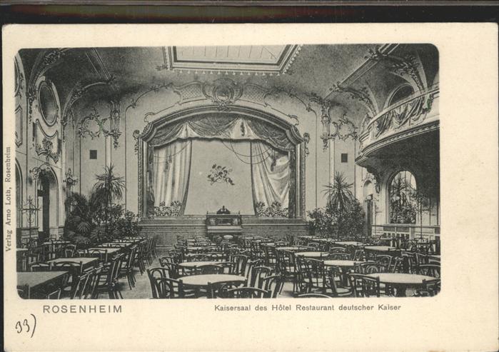 Rosenheim Bayern Kaisersaal Hotel Restaurant deutscher K