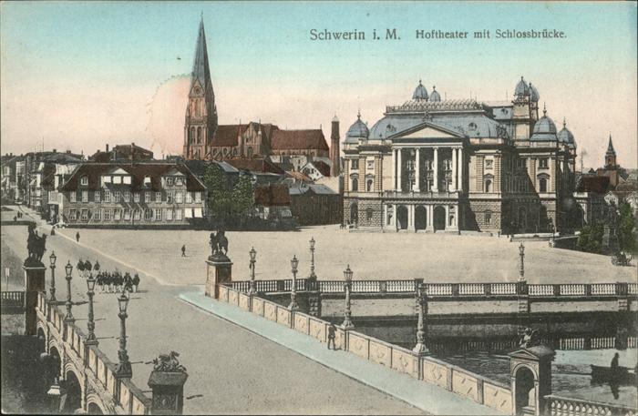Schwerin Mecklenburg Hoftheater Schlossbrücke