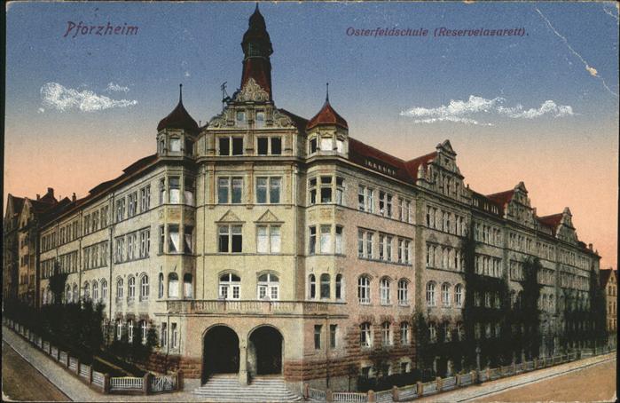 Pforzheim Osterfeldschule Reservelazarett