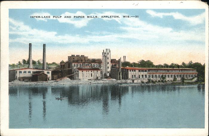 Appleton Wisconsin Inter-Lake Pulp
Paper Mills