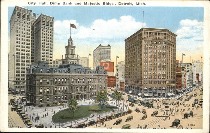 Detroit Michigan City Hall
Dime Bank
Majestic Buildings