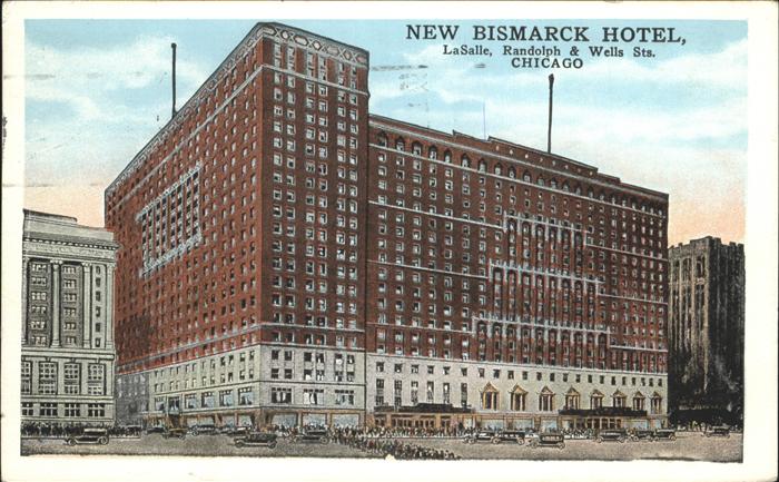 Chicago Heights New Bismark Hotel
LaSalle Randolph& Wells Streets