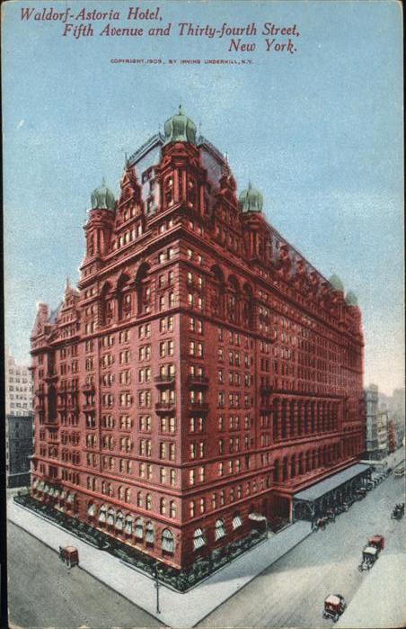 New York City Waldorf-Astoria Hotel
Fifth Avenue
Thirty-fourth Street