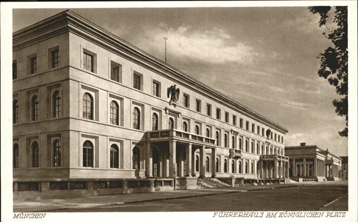 Muenchen Bayern Fuehrerhaus
Koeniglicher Platz NZ4