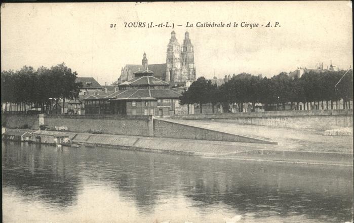 Tours Indre-et-Loire Cathedrale
Cirque