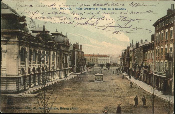 Bourg-en-Bresse Place Grenette
Place de la Comedie
