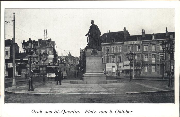 St Quentin Aisne Platz vom 8. 10. 1870