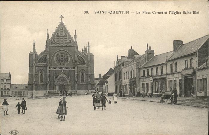 Saint-Quentin 02 Aisne Place Carnot
Eglise Saint-Eloi