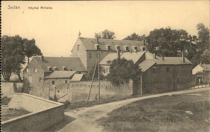Sedan Ardennes Hopital Militaire