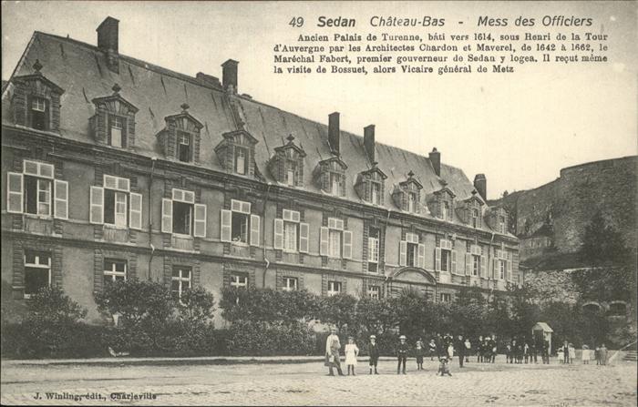 Sedan Ardennes Chateau-Bas Mess des Officiers