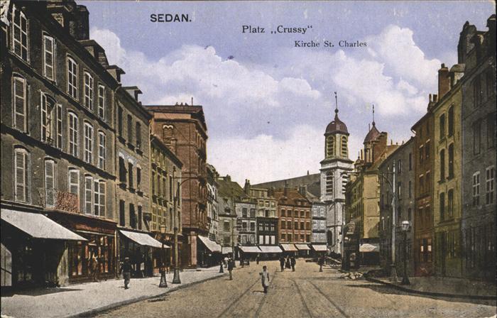 Sedan Ardennes Platz Crussy