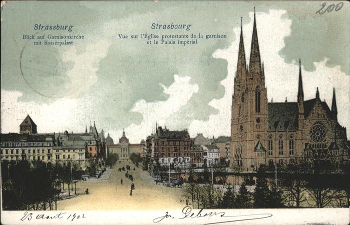 Strasbourg Alsace Garnisonkirche
Kaiserpalast
