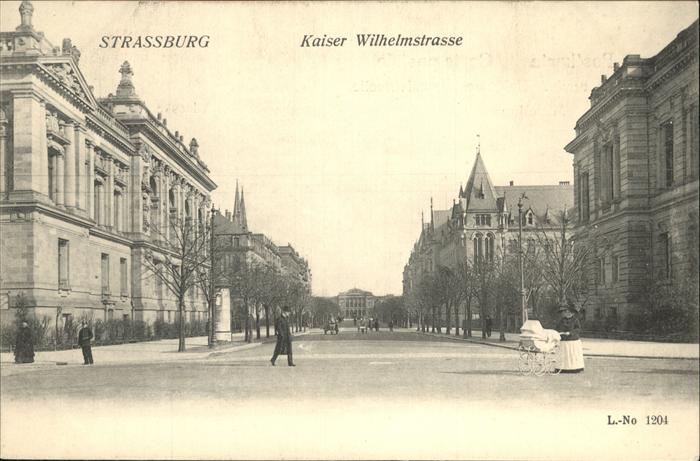 Strasbourg Alsace Kaiser Wilhelmstrasse