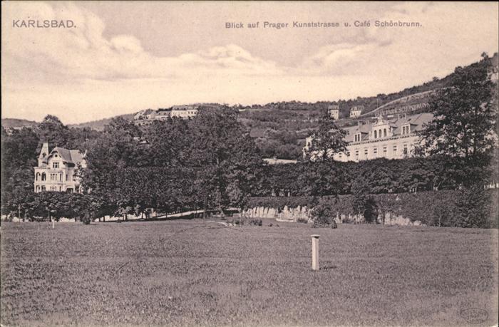 Karlsbad Eger Prager Kunststrasse und Cafe Schönbrunn