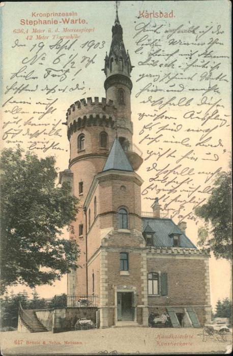 Karlsbad Eger Kronprinzessin Stephanie Warte