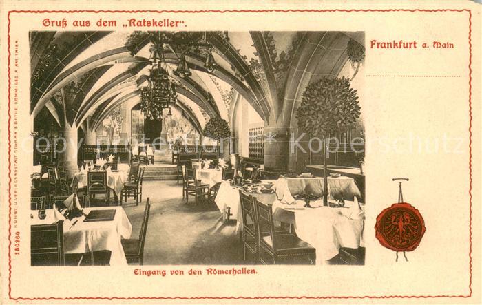 Frankfurt Main Restaurant Rastkeller Eingang von den Roemerhallen