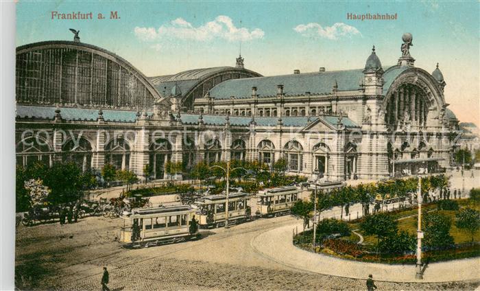 Frankfurt Main Hauptbahnhof mit Strassenbahn Feldpost
