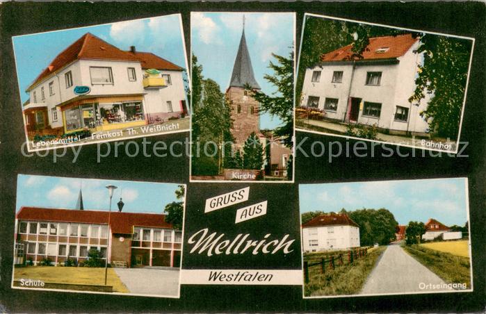 Mellrich Bahnhof Lebensmittel-Feinkost Th. Weissnicht Schule Ortseingang