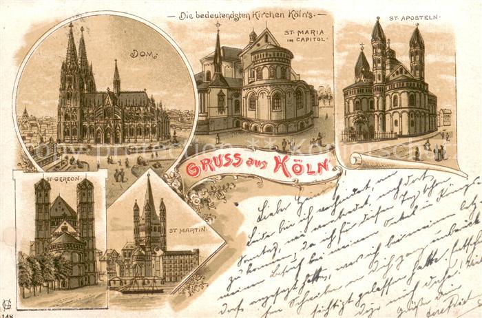 Koeln Rhein Dom St. Maira im Kapitol St. Aposteln St. Martin