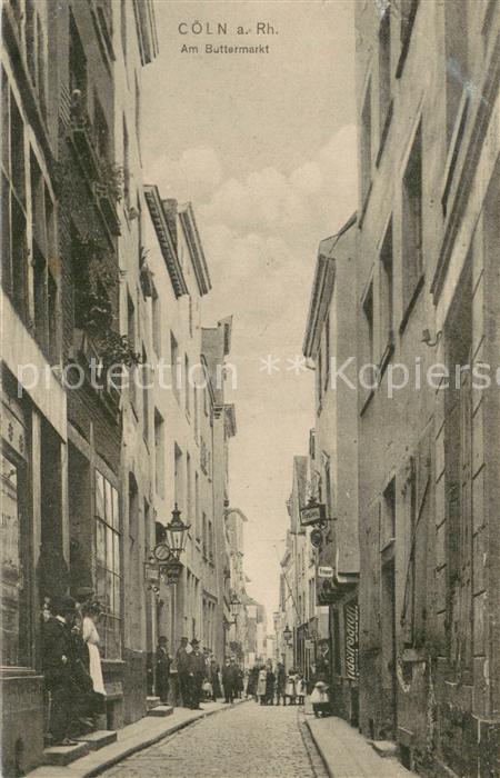 Koeln Rhein Am Buttermarkt