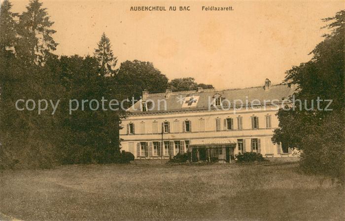 Aubencheul-au-Bac 59 Feldlazarett Feldpost
