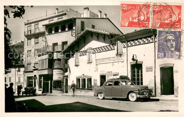 Le Perthus Frontiere d’Espagne Douanes francaises