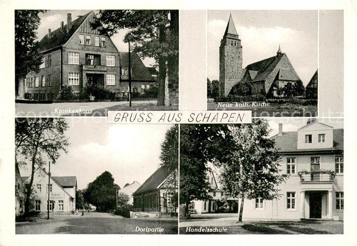 Schapen Emsland Krankenhaus Kath. Kirche Handelsschule Dorfpartie