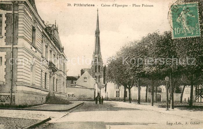 Pithiviers Loiret Caisse d Epargne - Place Poisson