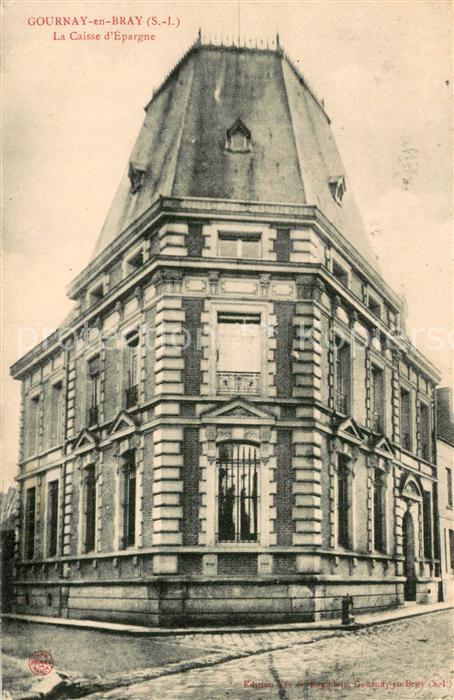 Gournay-en-Bray La Caisse d Epargne Feldpost