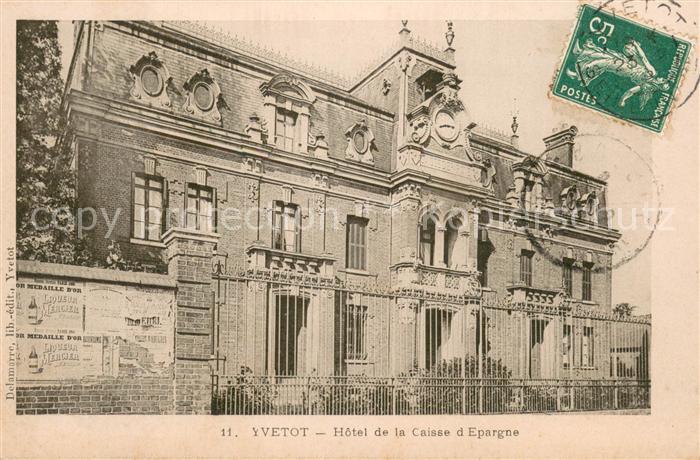 Yvetot 76 Hotel de la Caisse d Epargne