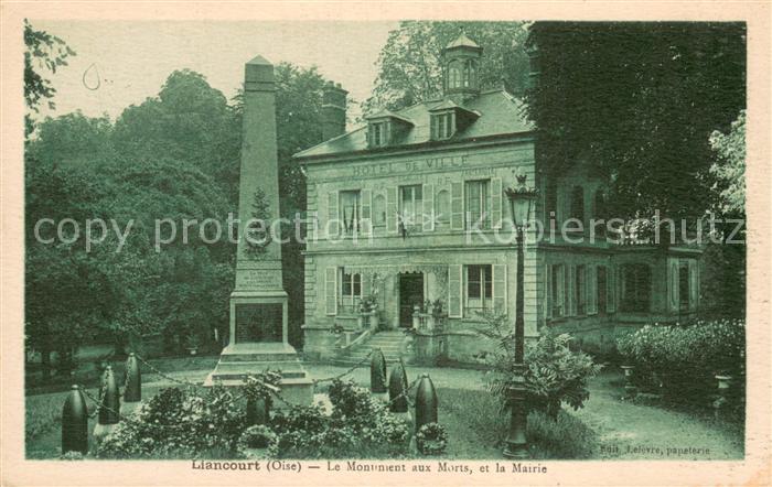 Liancourt Le Monument aux Morts et la Mairie