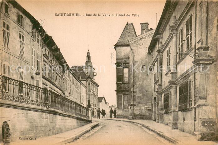 Saint-Mihiel 55 Rue de la Vaux et Hotel de Ville