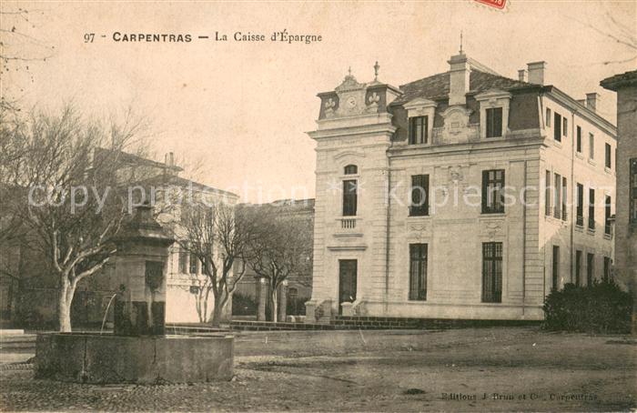 Carpentras 84 La Caisse d Epargne