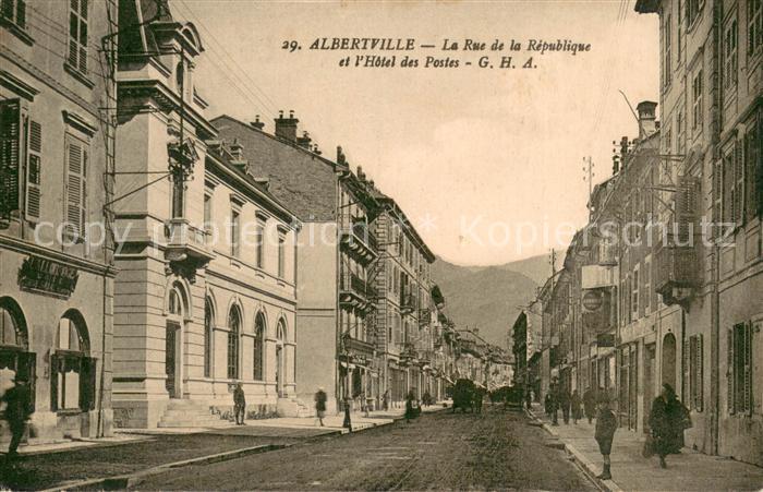 Albertville 73 La Rue de la Republique et l’Hotel des Postes