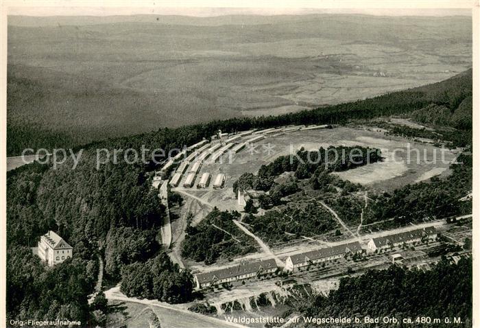Bad Orb Waldgaststaette zur Wegscheide Fliegeraufnahme