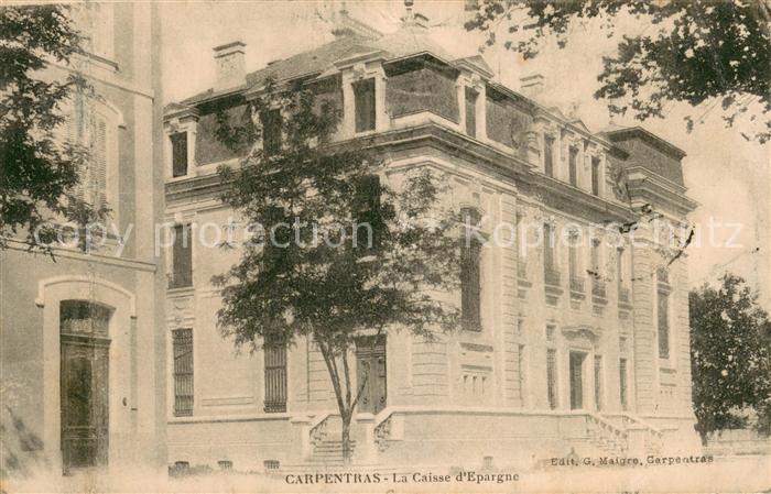 Carpentras 84 La Caisse d Epargne
