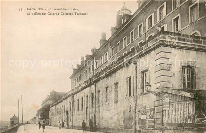 Langres 52 Le Grand Seminaire actuellement Caserne Carteret Trecourt