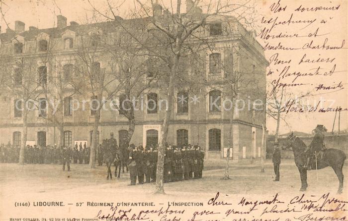 Libourne 33 57 Regiment d’Infanterie L'Inspection