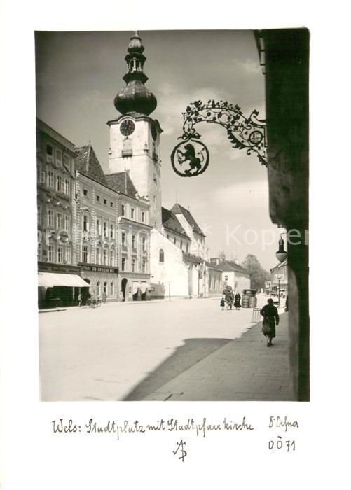 Wels Stadtplatz mit Stadtpfarrkirche