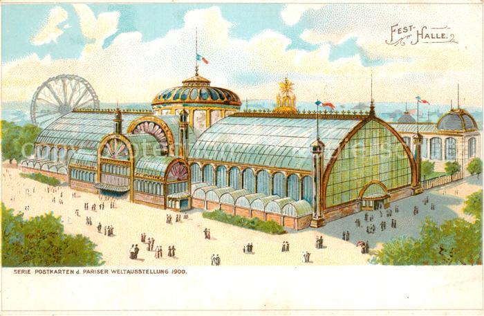 Exposition Universelle Paris 1900 Fest Halle