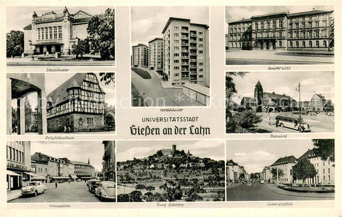 Giessen  Lahn Stadttheater Polytechnikum Hochhaeuser Universitaet Bahnhof Kreuzp