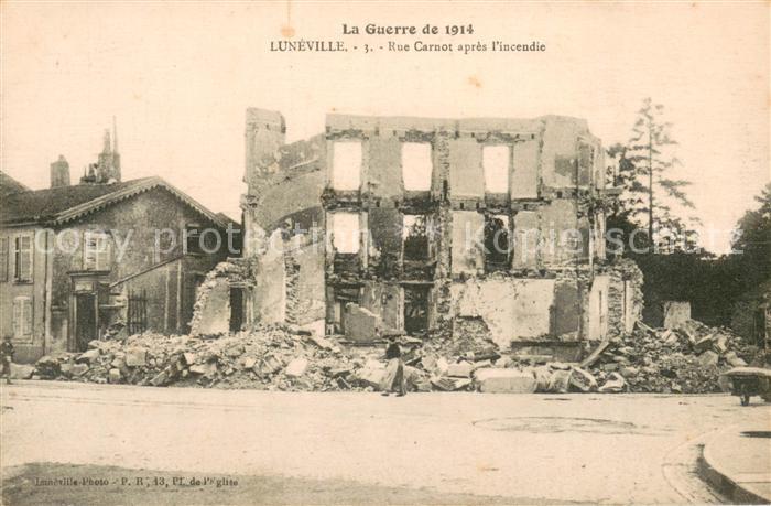Luneville 54 Rue Carnot apres l’incendie La Guerre de 1914