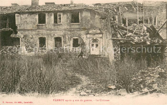 Parroy apres 4 ans de guerre Le Chateau