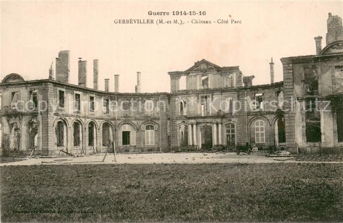 Gerbeviller la Martyre Chateau Cote Parc Guerre 1914-16