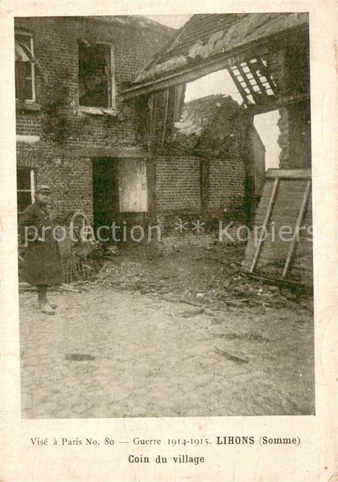 Lihons 80 Guerre 1914-15 Coin du village
