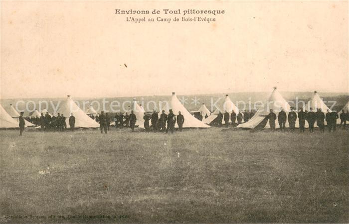 Toul 54 Appel au Camp de Bois-l'Eveque